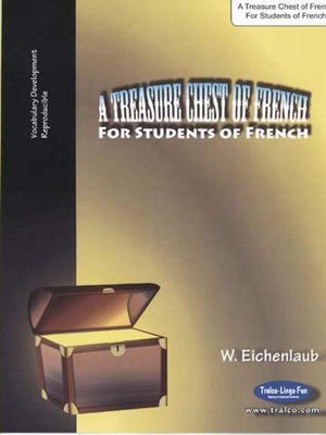 cover image of A Treasure Chest of French for Students of French